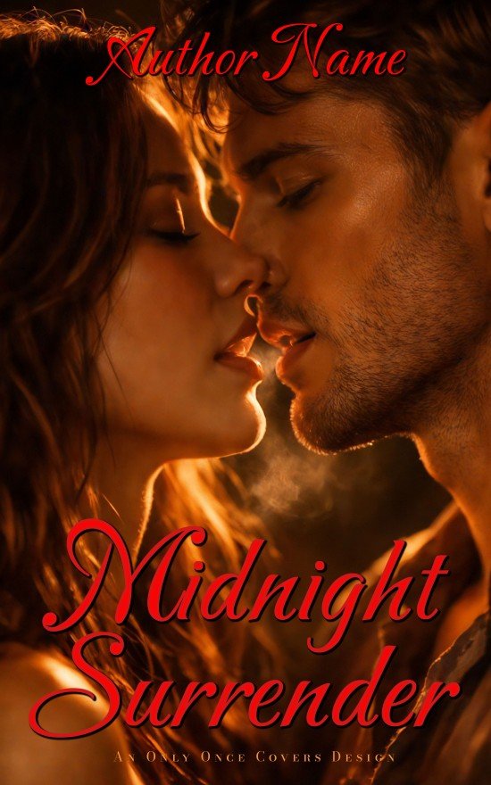 Midnight Surrender | Only Once Covers Premade spicy contemporary romance book cover featuring a close-up couple in a heated near-kiss under warm amber light with subtle smoke, intense chemistry.
